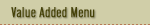 Value Added Menu