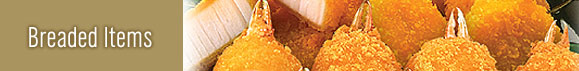 Breaded Items