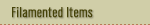Filamented Items